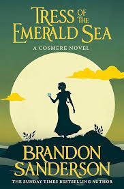 TRESS OF THE EMERALD SEA