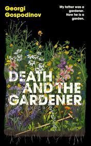 DEATH AND THE GARDENER