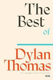THE BEST OF DYLAN THOMAS