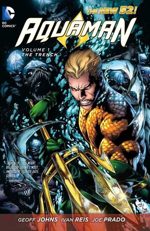 AQUAMAN VOL.1 THE TRENCH