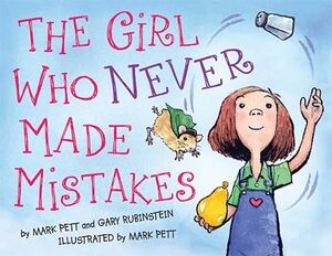 THE GIRL WHO NEVER MADE MISTAKES HB