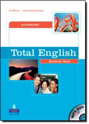 TOTAL ENGLISH ADVANCED STUDENT  'S BOOK + DVD