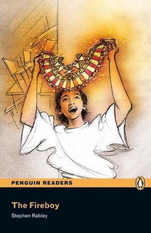 PENGUIN READERS ES: FIREBOY, THE BOOK & CD PACK