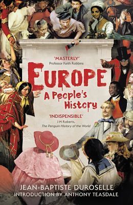 EUROPE. A HISTORY OF A CONTINENT