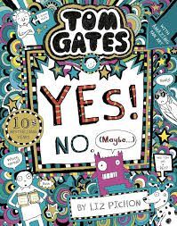 TOM GATES 8: TOM GATES: TOM GATES:YES! NO. (MAYBE.