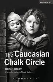 THE CAUCASIAN CHALK CIRCLE