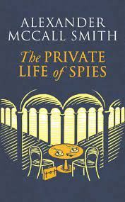 THE PRIVATE LIFE OF SPIES