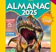 NATIONAL GEOGRAPHIC KIDS ALMANAC 2025
