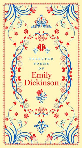 SELECTED POEMS OF EMILY DICHINSON