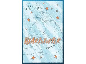 HEARTSTOPPER VOLUME 5