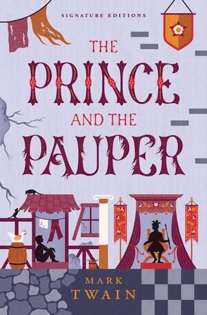 THE PRINCE AND THE PAUPER (CHILDREN'S SIGNATURE EDITIONS)
