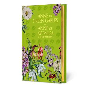 ANNE OF GREEN GABLES / ANNE OF AVONLEA