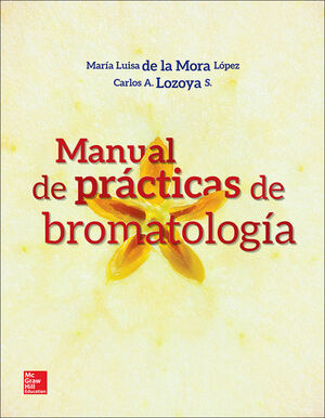 MANUAL DE PRACTICAS DE BROMATOLOGIA (NUTRICION)