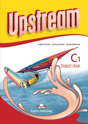 UPSTREAM C1 STUDENT'S BOOK