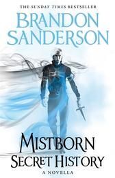 MISTBORN: SECRET HISTORY