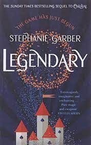 LEGENDARY - SEQUEL TO CARAVAL SERIES -  BOOK 2