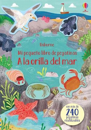 A LA ORILLA DEL MAR. MI PEQUEÑO LIBRO DE PEGATINAS