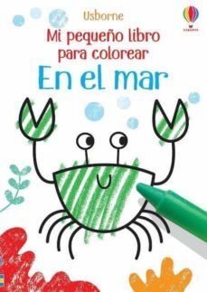 EN EL MAR . MI PEQUEÑO LIBRO PARA COLOREAR