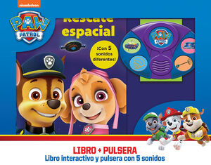 RESCATE ESPACIAL. LIBRO INTERACTIVO Y PULSERA CON SONIDOS PATRULL