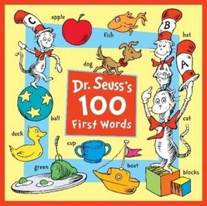 DR SEUSS´S 100 FIRST WORDS