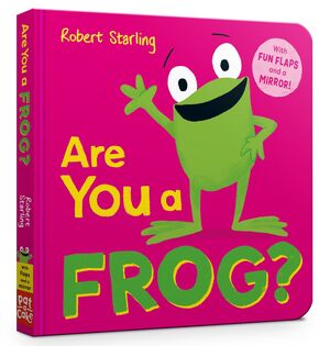 ARE YOU A FROG?