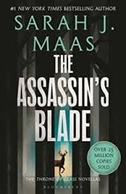 THE ASSASIN'S BLADE_THRONE OF GLASS
