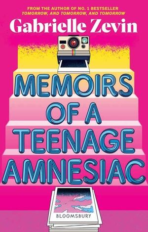 MEMOIRS OF A TEENAGE AMNESIAC