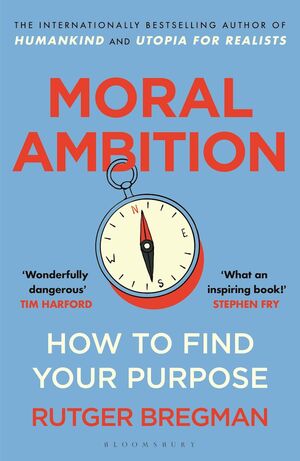 MORAL AMBITION