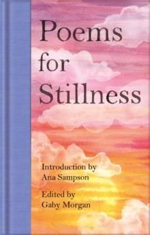 POEMS FOR STILLNESS