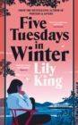 FIVE TUESDAYS IN WINTER
