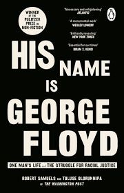 HIS NAME IS GEORGE FLOYD