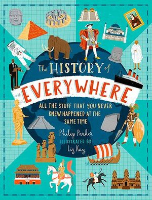 THE HISTORY OF EVERYWHERE