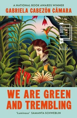 WE ARE GREEN AND TREMBLING