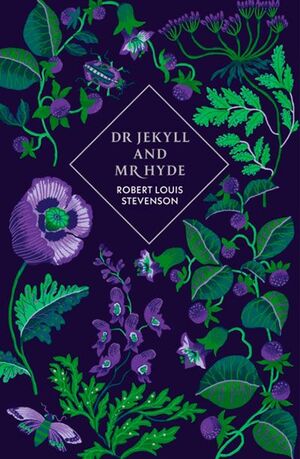 DR JEKYLL AND MR HYDE AND OTHER STORIES