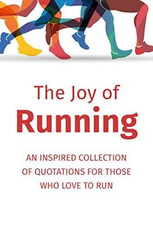 THE JOY OF RUNNING