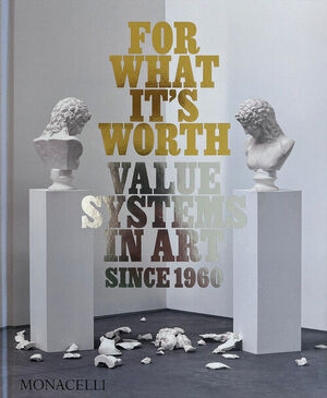 FOR WHAT IS WORTH