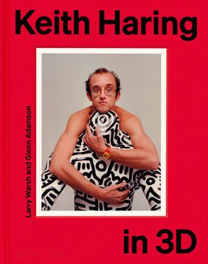 KEITH HARING IN 3D