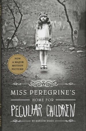 MISS PEREGRINE´S HOME FOR PECULIAR CHILDREN