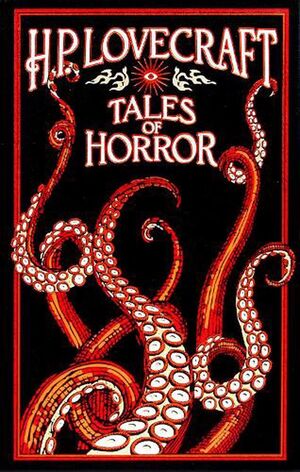 H. P. LOVECRAFT TALES OF HORROR