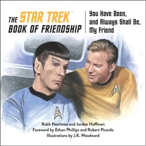 THE STAR TREK BOOK OF FRIENDSHIP