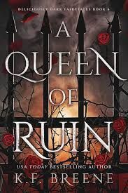 A QUEEN OF RUIN