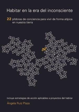 HABITAR EN EL AREA DEL INCONSCIENTE