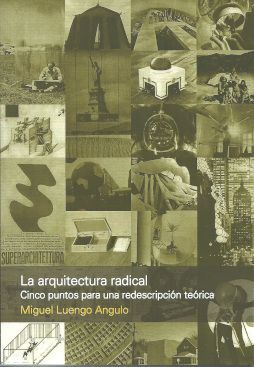 LA ARQUITECTURA RADICAL