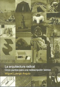 LA ARQUITECTURA RADICAL