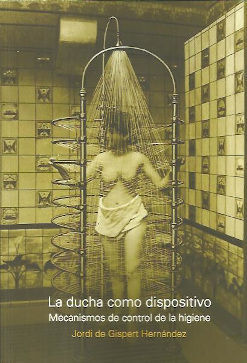 LA DUCHA COMO DISPOSITIVO