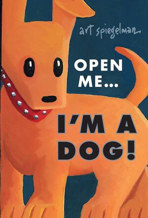 OPEN ME...I M A DOG