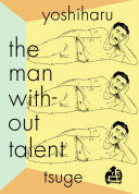 THE MAN WITHOUT TALENT
