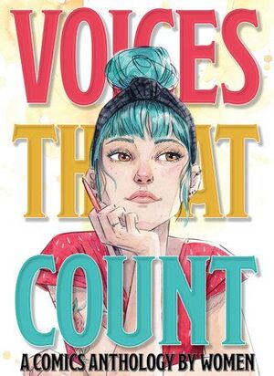 VOICES THAT COUNT. A COMICS ANTHOLOGY BY WOMEN