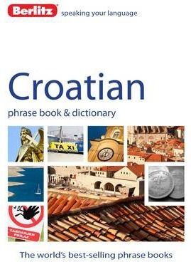 CROATIAN PHRASE BOOK & DICTIONARY BERLITZ