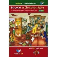 SCROOGE A CHRISTMAS STORY LEVEL B1 PET FOR SCHOOLS